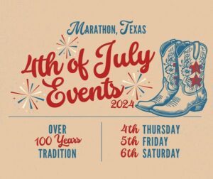 An announcement of Marathon TX 4th of july events